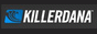 Killer Dana coupon codes