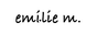 Emilie M coupon codes