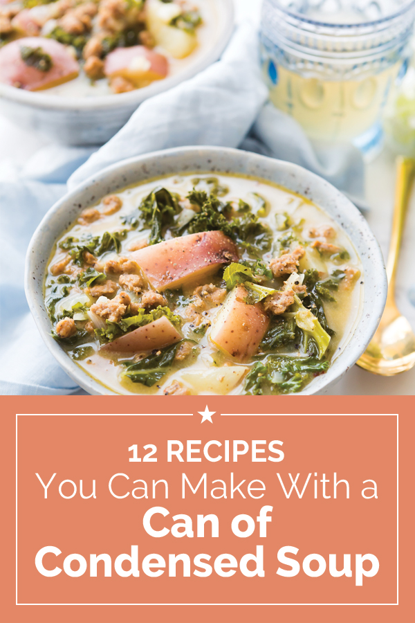12 Condensed Soup Recipes + Copycat Olive Garden Soup thegoodstuff