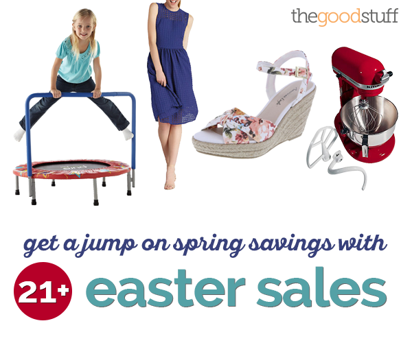Get a Jump on Spring Savings With 21+ Easter Sales thegoodstuff