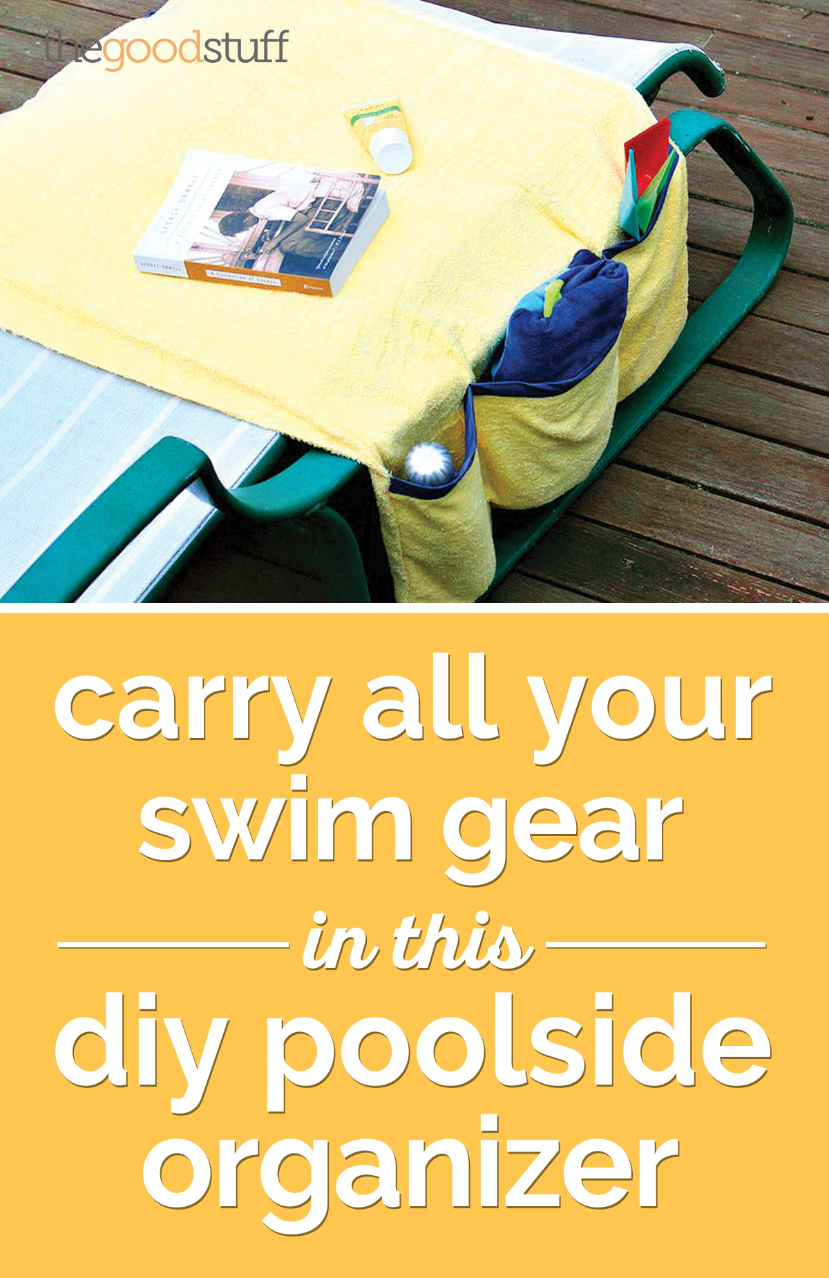 Carry All Your Swim Gear in this DIY Poolside Organizer thegoodstuff